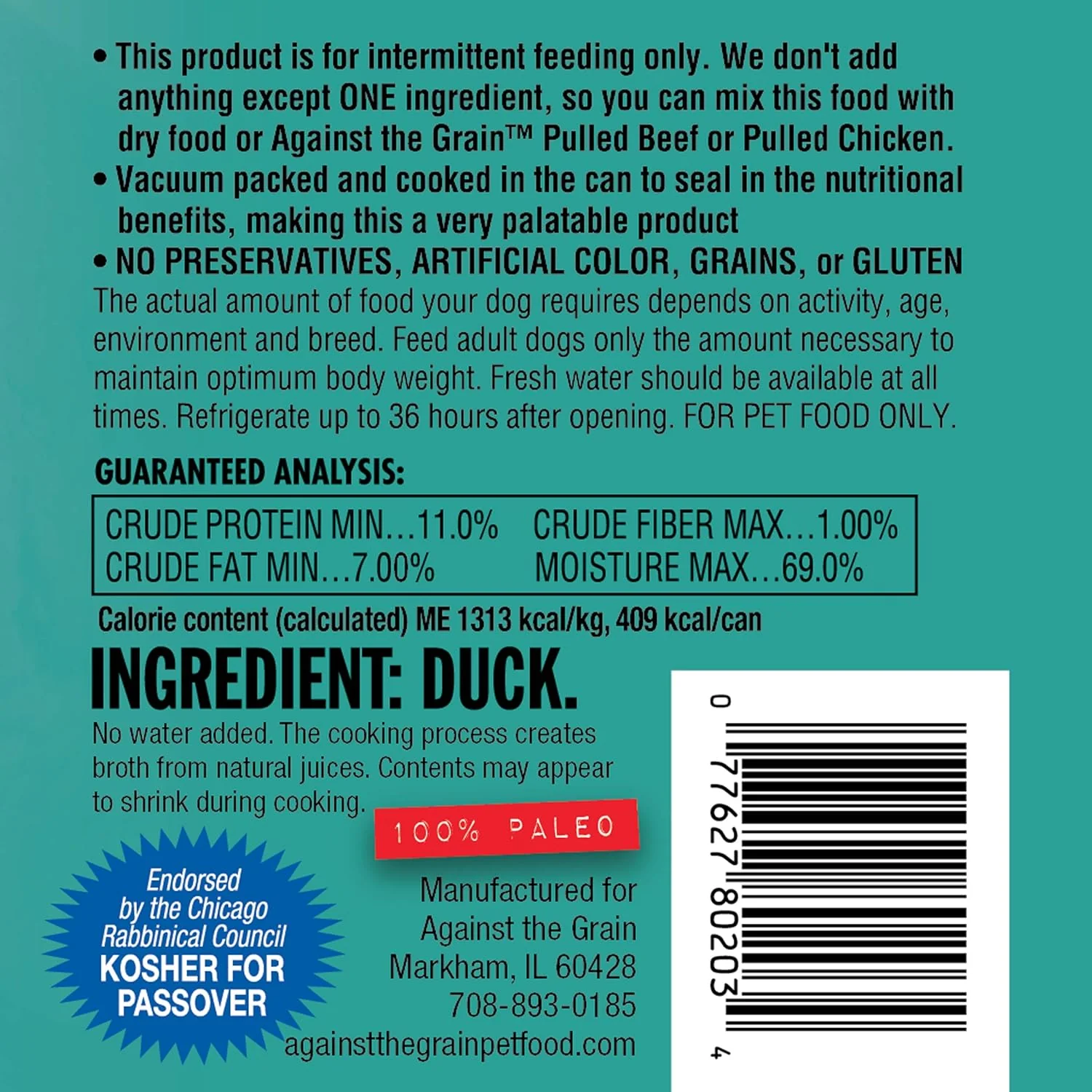 Against The Grain Nothing Else! 100% Duck Dog Food – 12 Count, 10 oz Each – Single-Ingredient Meatloaf Texture in Natural Broth – Wet Dog Food – Grain & Gluten Free - Image 3